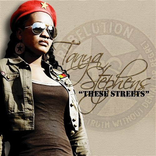 These Streets (Single) Tanya Stephens