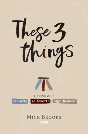 These Three Things Mick Brooks