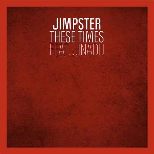 These Times Jimpster
