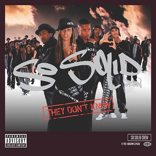 They Don't Know So Solid Crew