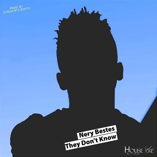 They Don't Know Nery Bestes feat. Syndicate Beatz