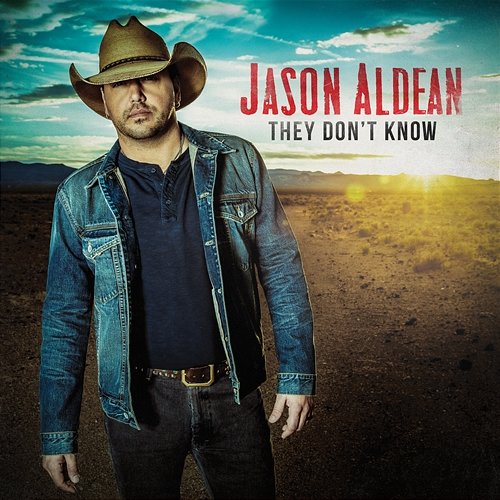 They Don't Know Jason Aldean