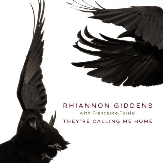 They're Calling Me Home Giddens Rhiannon