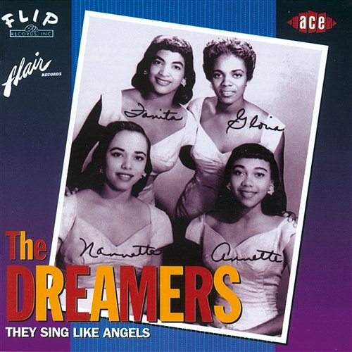 They Sing Like Angels The Dreamers