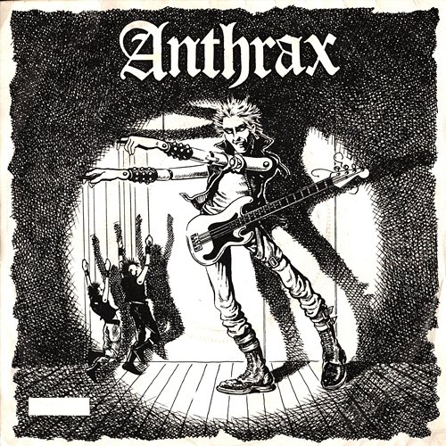They've Got It All Wrong Anthrax