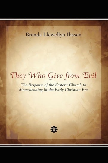 They Who Give from Evil Ihssen Brenda Llewellyn