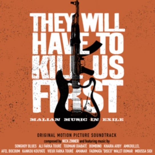 They Will Have To Kill Us First Various Artists