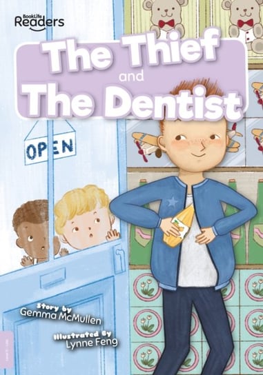 Thief and The Dentist Gemma McMullen