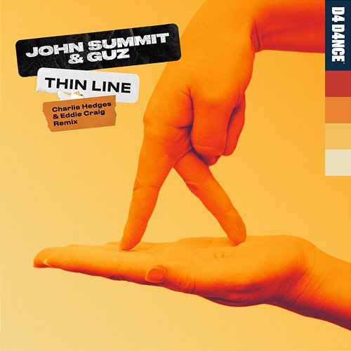 Thin Line John Summit & Guz