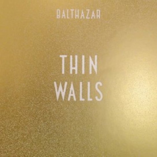 Thin Walls Balthazar