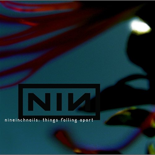 Things Falling Apart Nine Inch Nails