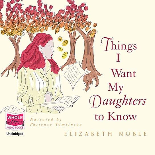Things I Want My Daughters to Know Noble Elizabeth