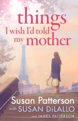 Things I Wish I Told My Mother Random House UK