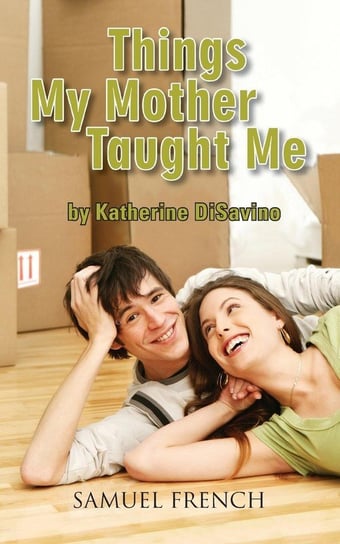 Things My Mother Taught Me Disavino Katherine
