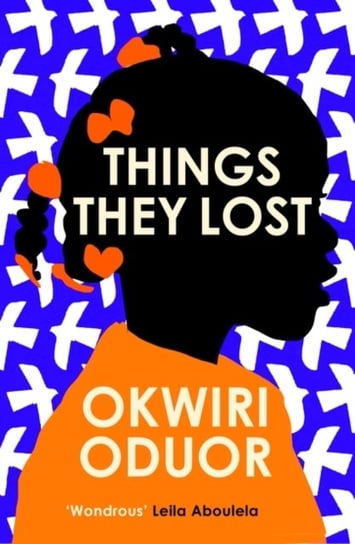 Things They Lost Okwiri Oduor