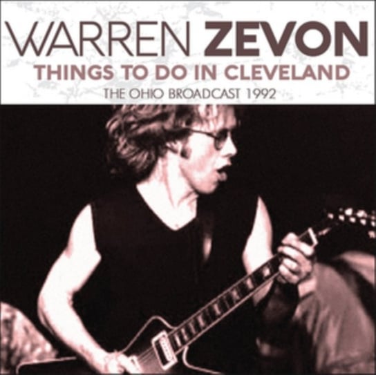 Things To Do In Cleveland Warren Zevon