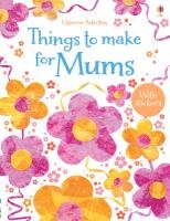 Things to Make for Mums Gilpin Rebecca