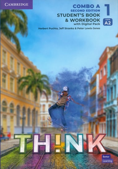 Think 1 Student's Book and Workbook with Digital Pack Combo A British English Herbert Puchta, Stranks Jeff, Peter Lewis-Jones