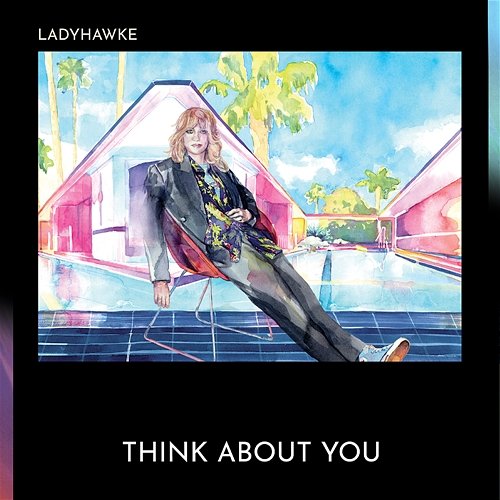 Think About You Ladyhawke
