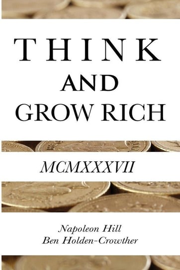 Think and Grow Rich Hill Napoleon