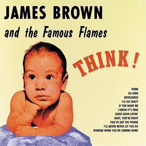 Think! James Brown & The Famous Flames