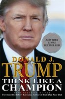 Think Like A Champion Trump Donald