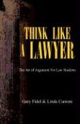 Think Like a Lawyer Cantoni Linda, Cantoni Gary Fidel, Fidel Gary