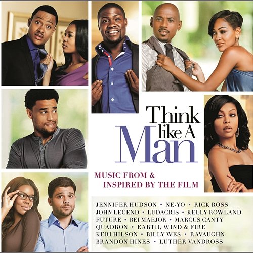 Think Like A Man - Music From & Inspired By The Film Think Like A Man (Motion Picture Soundtrack)