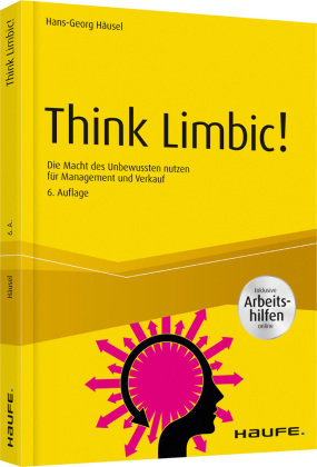 Think Limbic! Haufe-Lexware