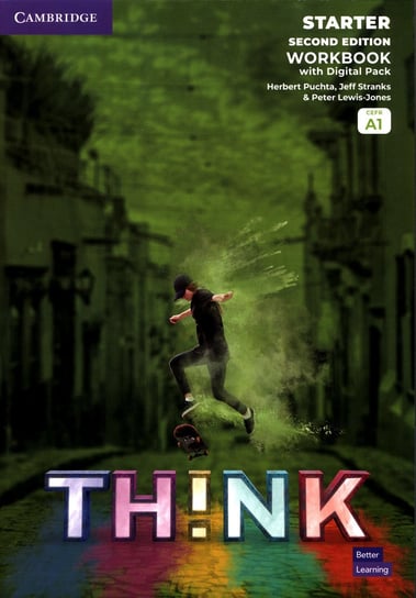 Think. Starter A1 Workbook with Digital Pack British English Herbert Puchta, Stranks Jeff, Peter Lewis-Jones