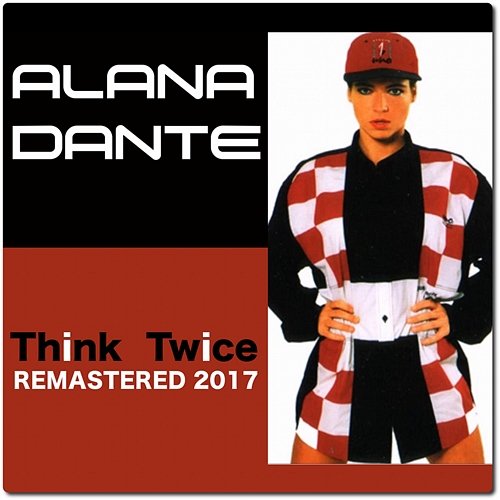Think Twice Alana Dante