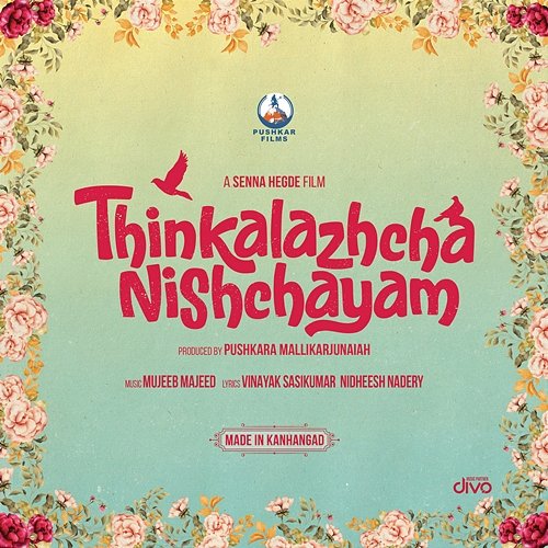 Thinkalazhcha Nishchayam (Original Motion Picture Soundtrack) Mujeeb Majeed