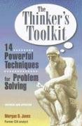 Thinker's Toolkit Jones Morgan D.