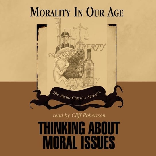 Thinking about Moral Issues Hassell Mike, Lachs John, George Richard T. De