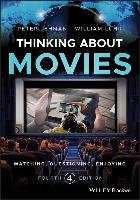 Thinking about Movies Lehman Peter, Luhr William