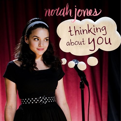 Thinking About You Norah Jones