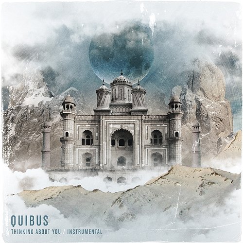 Thinking About You Quibus