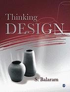 Thinking Design Balaram S., Balaram Shilpashree