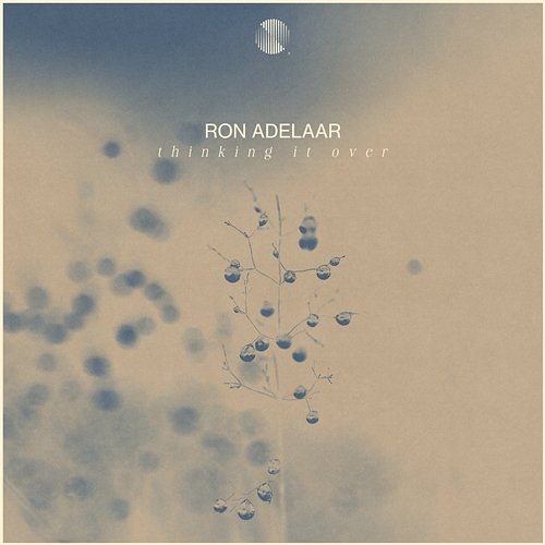 Thinking It Over Ron Adelaar