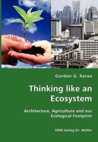 Thinking like an Ecosystem Karau Gordon G.