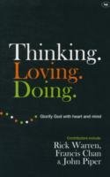 Thinking. Loving. Doing. Warren Rick, Chan Francis, Piper John