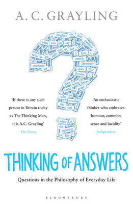 Thinking of Answers Grayling A. C.