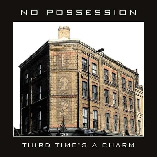 Third Time’s A Charm No Possession