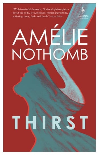 Thirst Nothomb Amelie