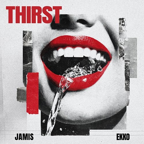 Thirst Jamis, Ekko