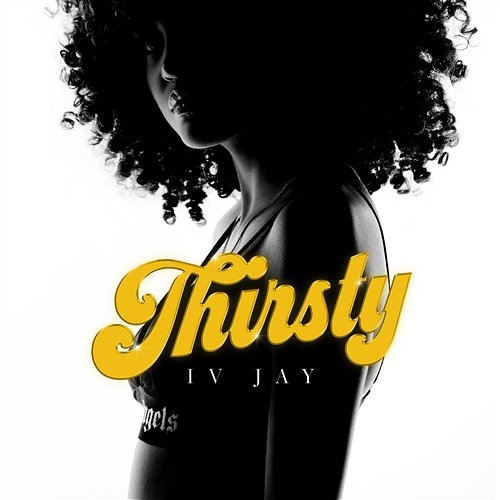 Thirsty IV Jay