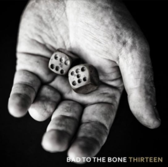 Thirteen Bad to the Bone