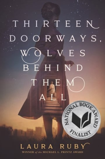 Thirteen Doorways, Wolves Behind Them All Ruby Laura