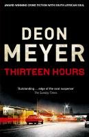 Thirteen Hours Meyer Deon