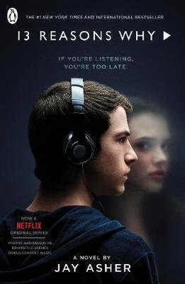 Thirteen Reasons Why. TV Tie-In Asher Jay
